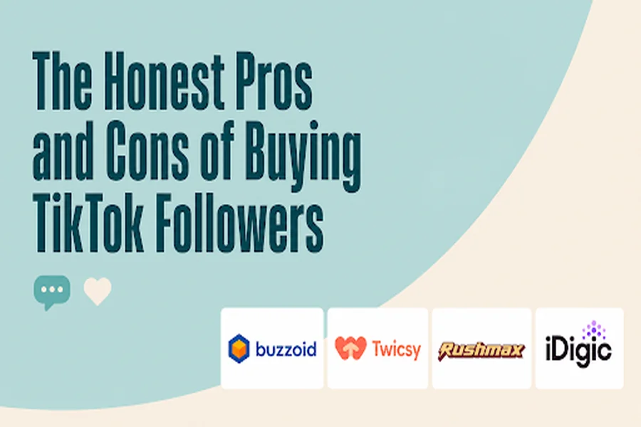 The Honest Pros and Cons of Buying TikTok Followers